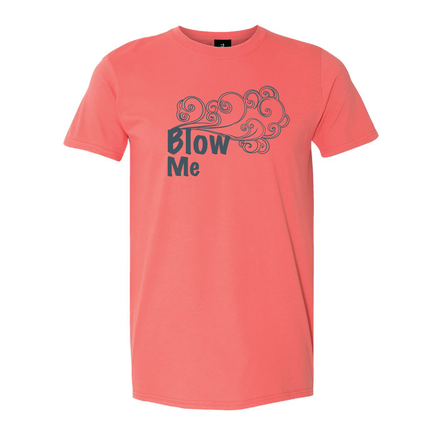 Blow Me Tee